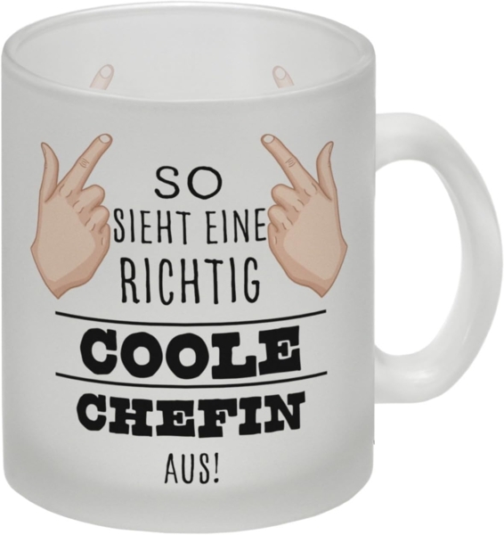 speecheese Tasse So sieht eine richtig coole Chefin aus Glas Tasse für die Arbeit