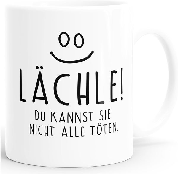 MoonWorks Tasse ''Kaffee-Tasse Spruch Lächle du kannst Sie nicht alle töten Tasse Büro Kollegen einfarbig MoonWorks''