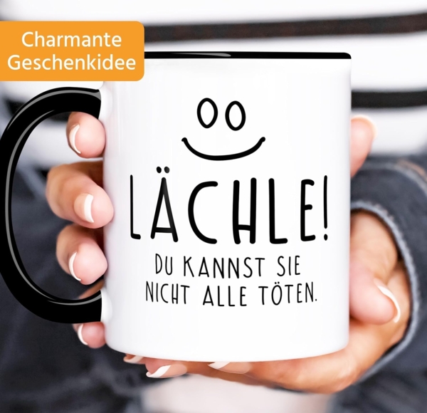 MoonWorks Tasse ''Kaffee-Tasse Spruch Lächle du kannst Sie nicht alle töten Tasse Büro Kollegen mit Innenfarbe MoonWorks'' Bild 2