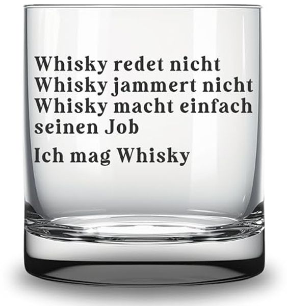 Lasernauten Whiskyglas Glas mit Gravur für Whiskyliebhaber Whisky redet nicht Spruch Geschenk, mit Gravur