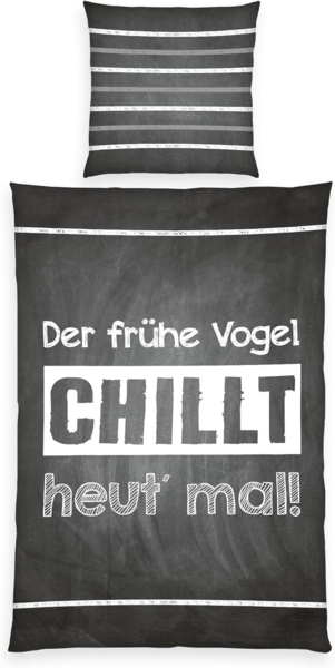 Herding Sprüche Bettwäsche, Kopfkissenbezug ca. 80x80 cm, Bettbezug ca. 135x200 cm, mit leichtläufigem Reißverschluss, 100% Baumwolle, Renforcé