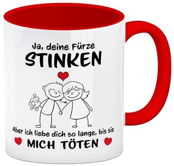 speecheese Tasse Ja deine Fürze stinken aber ich liebe dich trotzdem Kaffeebecher Rot
