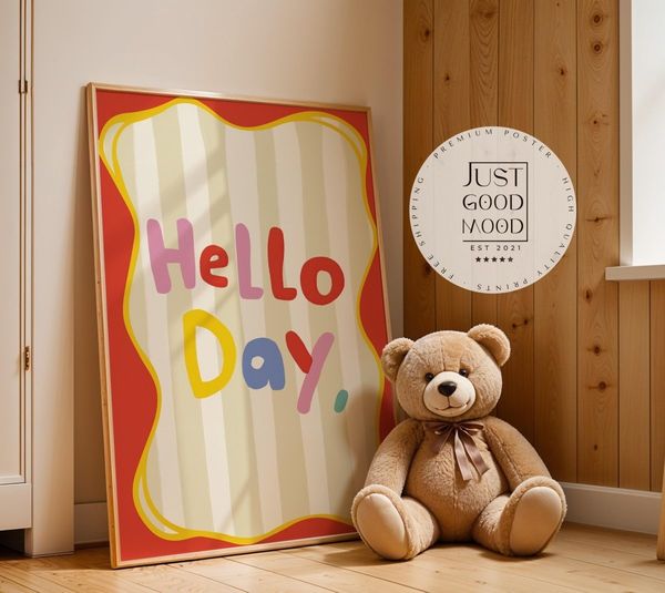 Poster Kinderzimmer · Hello Day Schriftzug · Fröhliches Spruchposter in bunten Farben · Gute-Laune-Deko für Kinder · Dekoprint ohne Rahmen - 13x18cm