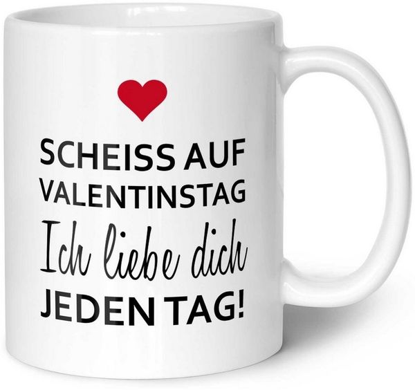 GRAVURZEILE Tasse mit Spruch - Scheiss auf Valentinstag - Geschenk für Ihn & Sie, aus Keramik - Spülmaschinenfest, Farbe: Weiß