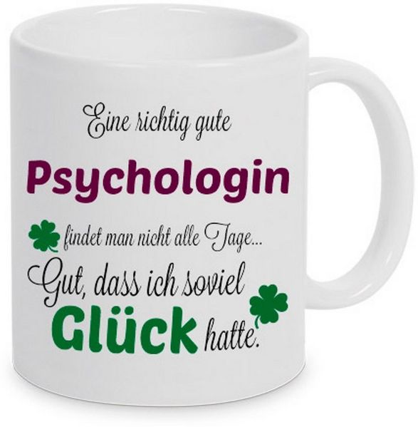 TASSENKING Tasse, Eine gute Psychologin. - Tasse - Kaffeebecher - Geschenk