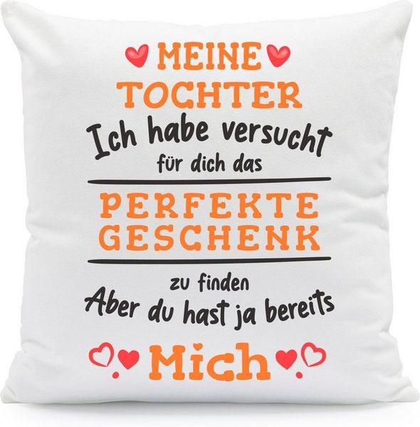 GRAVURZEILE Zierkissen mit Spruch - Das Perfekte Geschenk - Für Familie & Freunde -, starke Farben ohne verblassen - Tochter - ohne Füllung