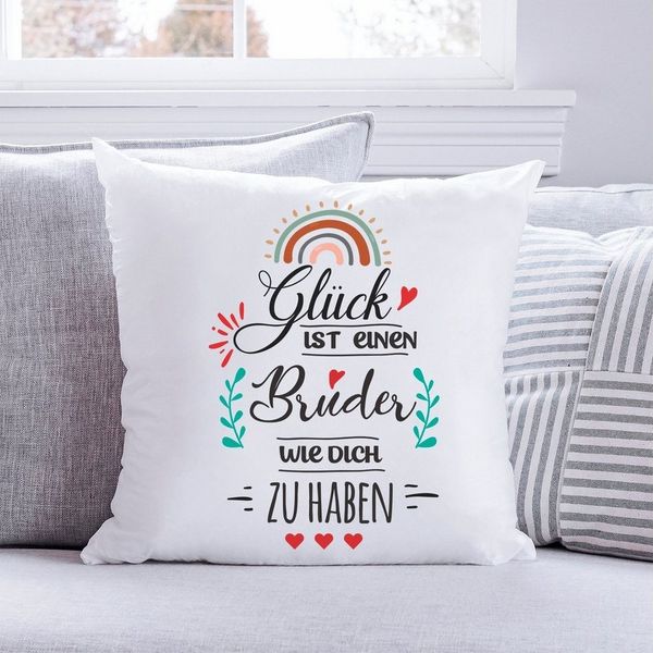 GRAVURZEILE Zierkissen mit Spruch - Glück ist - Geschenk für Freunde & Familie -, starke Farben ohne verblassen - Bruder - ohne Füllung