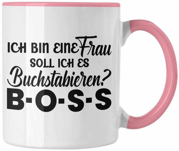 Trendation Tasse Trendation - Frauen Tasse Geschenk Boss Tasse mit Spruch für Frauen Fr